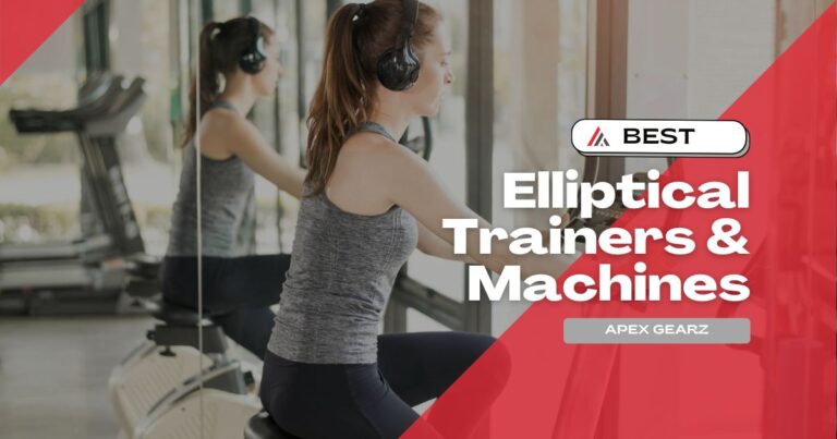 Best Elliptical Trainers