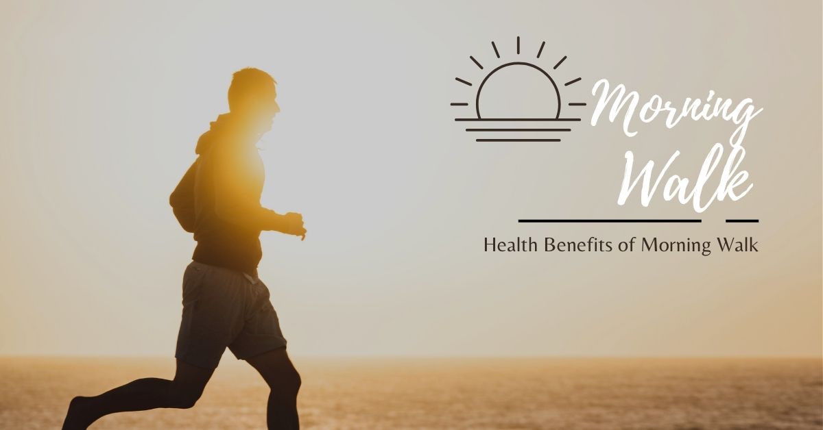 health-benefits-of-morning-walk